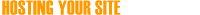 Hosting your site